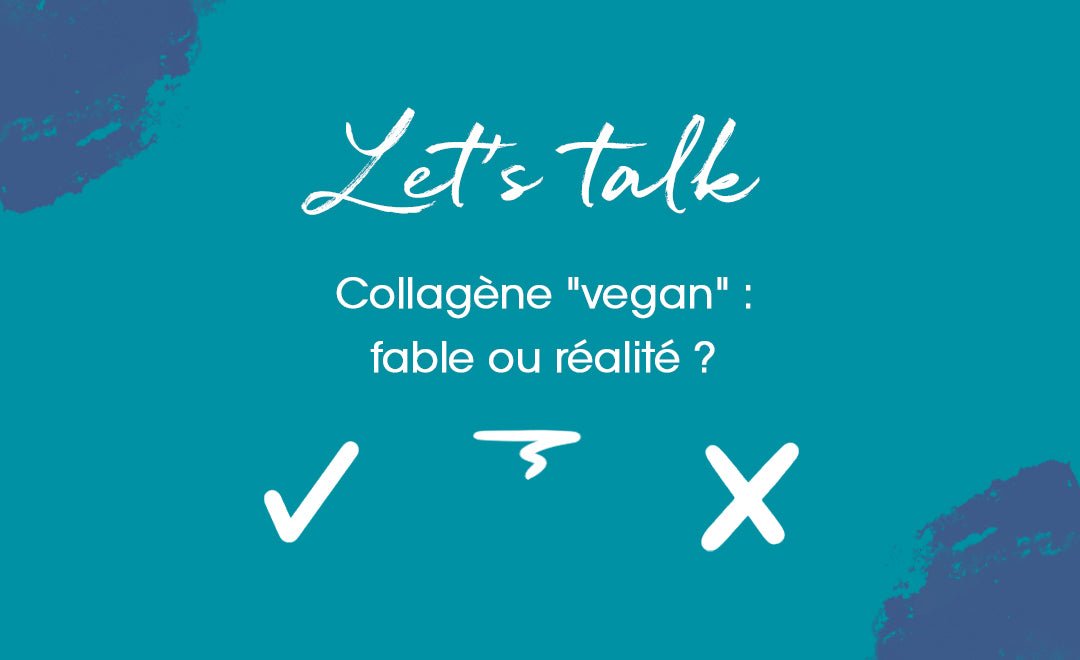 Collagène vegan : info ou intox ? - MyPureSkin