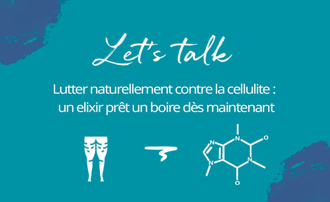 Guarana, thé vert et curcuma : un trio anti-cellulite insoupçonné - MyPureSkin